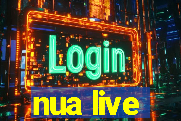 nua live